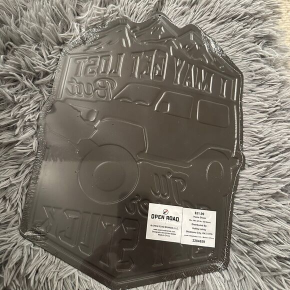 "I May Get Lost But I'll Never Get Stuck" Metal Embossed Sign 10"x14" Off-road - Picture 2 of 3